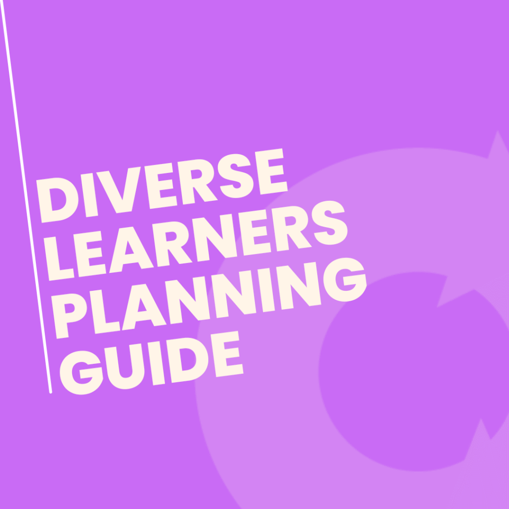 Diverse Learners Planning Guide